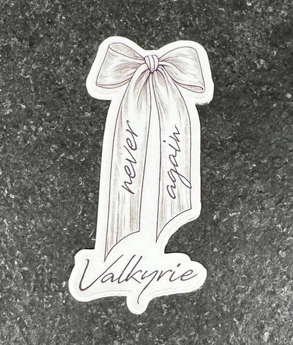 ACOTAR Valkyrie Sticker “Never Again” Ribbon Bow | Bookish Fantasy Sticker