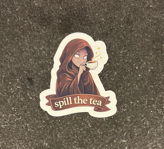 Spill the Tea Sticker | Cozy Fantasy Bookish Vinyl Decal (Waterproof)