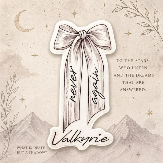 ACOTAR Valkyrie Sticker “Never Again” Ribbon Bow | Bookish Fantasy Sticker